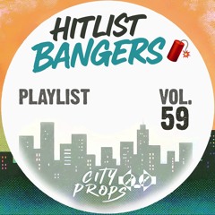 Hitlist Bangers 🧨 Vol 59