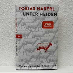 Warum der Autor Tobis Haberl trotzdem Christ bleibt