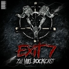 Zu viel BockCast #46 EXIT7