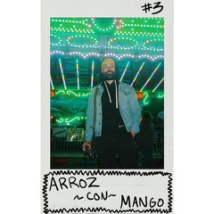 Arroz Con Mango: Hour 3