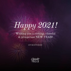HAPPY NEW YEAR 2021 MIX BY CHUCHO TELIZ # FreeDownload