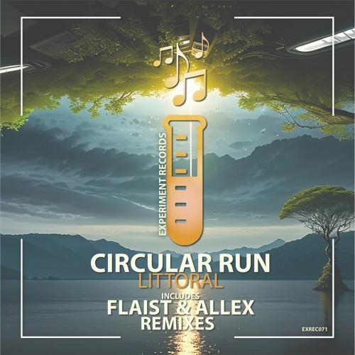 Circular  Run - Littoral (Allex Remix)