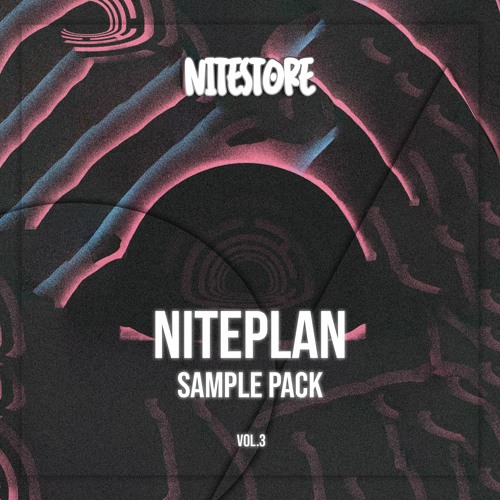 Niteplan - Sample Pack - Vol 3 [OUT NOW]