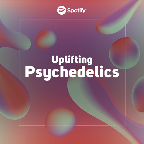 UPLIFTING PSYCHEDELICS