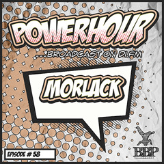 BBP Power Hour Episode #58 - Mixed by Morlack (May 2020)
