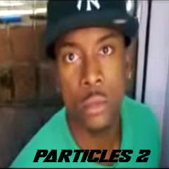 particles 2 Ft LONERSCREEK & J0RK (prod.rvick + raygen)