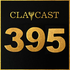 CLAPCAST #395