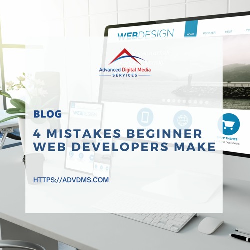 4 Mistakes Beginner Web Developers Make