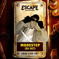 Modestep @ Escape Halloween 2022 [FULL SET]