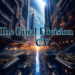 The Final Division - (The Divide remix)