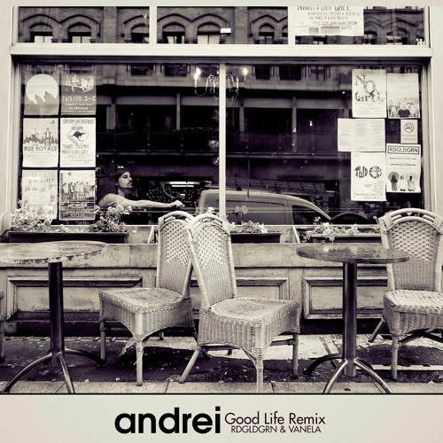 RDGLDGRN - Good Life feat. Vanela (Andrei The Vampire Remix)