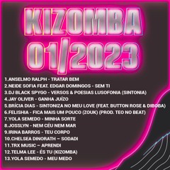Kizomba Janeiro 2023 Mix - DjMobe