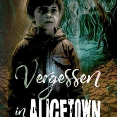 ⭐ READ EPUB Vergessen in Alicetown Voll online