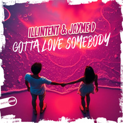 Gotta Love Somebody (DNZ RECORDS)
