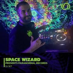 SPACE WIZARD presents Paranormal.Records | 10/02/2023
