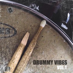 (Demo)Drummy Vibes Vol.1