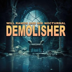 Will Ramos & Nik Nocturnal - Demolisher (Slaughter to Prevail Cover)