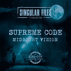 Supreme Code - Midnight Vision / SING006