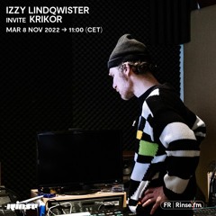 Izzy Lindqwister Invite Krikor - 08 Novembre 2022