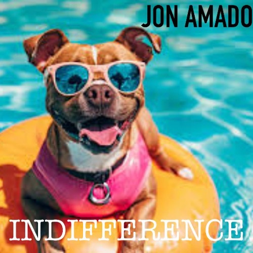 Indifference (ORIGINAL TUNE) | Jon Amado Music