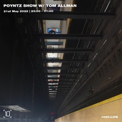 Poyntz Show on 1020 Radio w/ Tom Allman May 2022