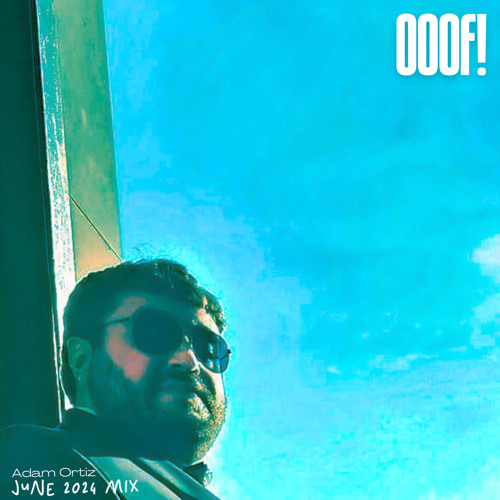 Adam Ortiz - June 2024 Mix