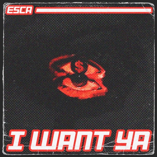 I WANT YA