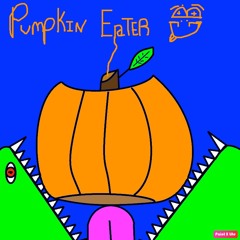 Pumpkin Eater (prod. Noizy)