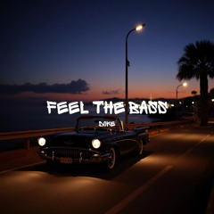 Feel The Bass (Extended Mix)