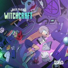 Jack Slicer - Witchcraft (Witchcraft EP)