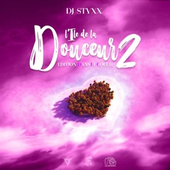 DJ STYXX - L'ile De La Douceur 2 (Edition Dans le Coeur)