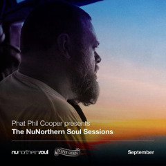 Phat Phil Cooper & DJ Gripper : The NuNorthern Soul Sessions / Emirates Inflight Radio Sept 2021