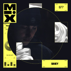 The Mix 077: Bakey