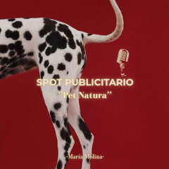 Spot publicitario ''Pet Natura''