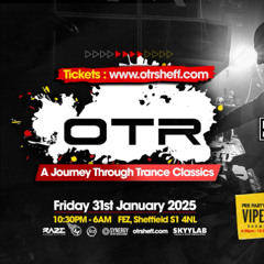 OTR CLASSIC TRANCE SET