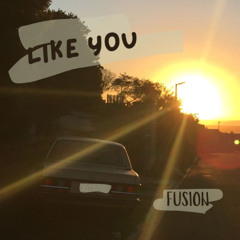 Like You