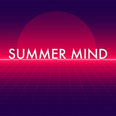 SUMMER MIND