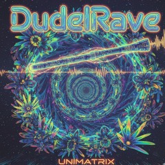 Dudelrave
