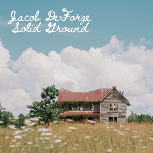 Solid Ground - Jacob DeForge