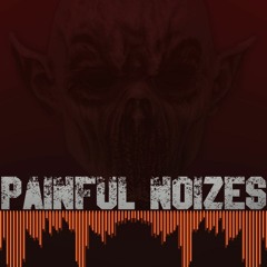 PainfulNoizes - Pain In Your Brain