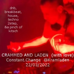 crammed and laden ..with love (Set Kramladen 19.03.2022)