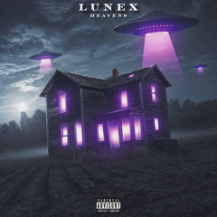 Lunex - Heavens (OUT NOW)