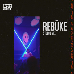 ERA 137 - Rebūke Studio Mix