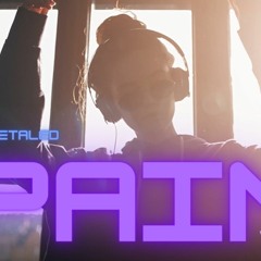 Pain (Ft. MetalEd)