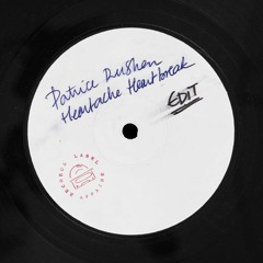 Patrice Rushen  - Heartache Heartbreak (Unknown Artist Edit)