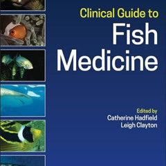 READ EPUB 💞 Clinical Guide to Fish Medicine by  Catherine Hadfield &  Leigh Clayton