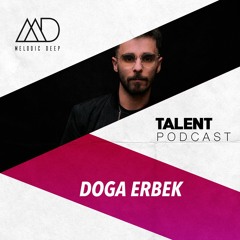 MELODIC DEEP TALENT PODCAST #51 | DOGA