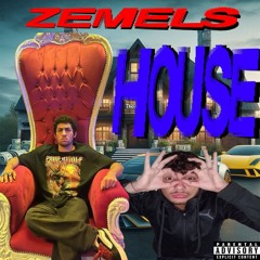 ZEMELS HOUSE