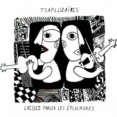 TSAPLUZAÏRES - Carnaval Dépasse [2019]