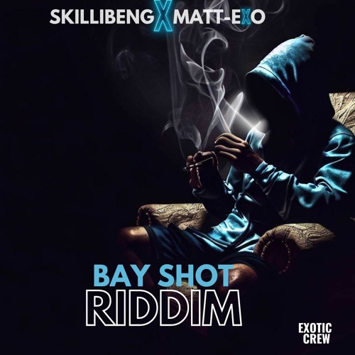 Skillibeng & Matt-eXo - Coke remix - Bay shot riddim [EXOTICREW]